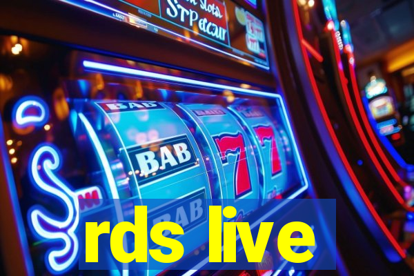 rds live
